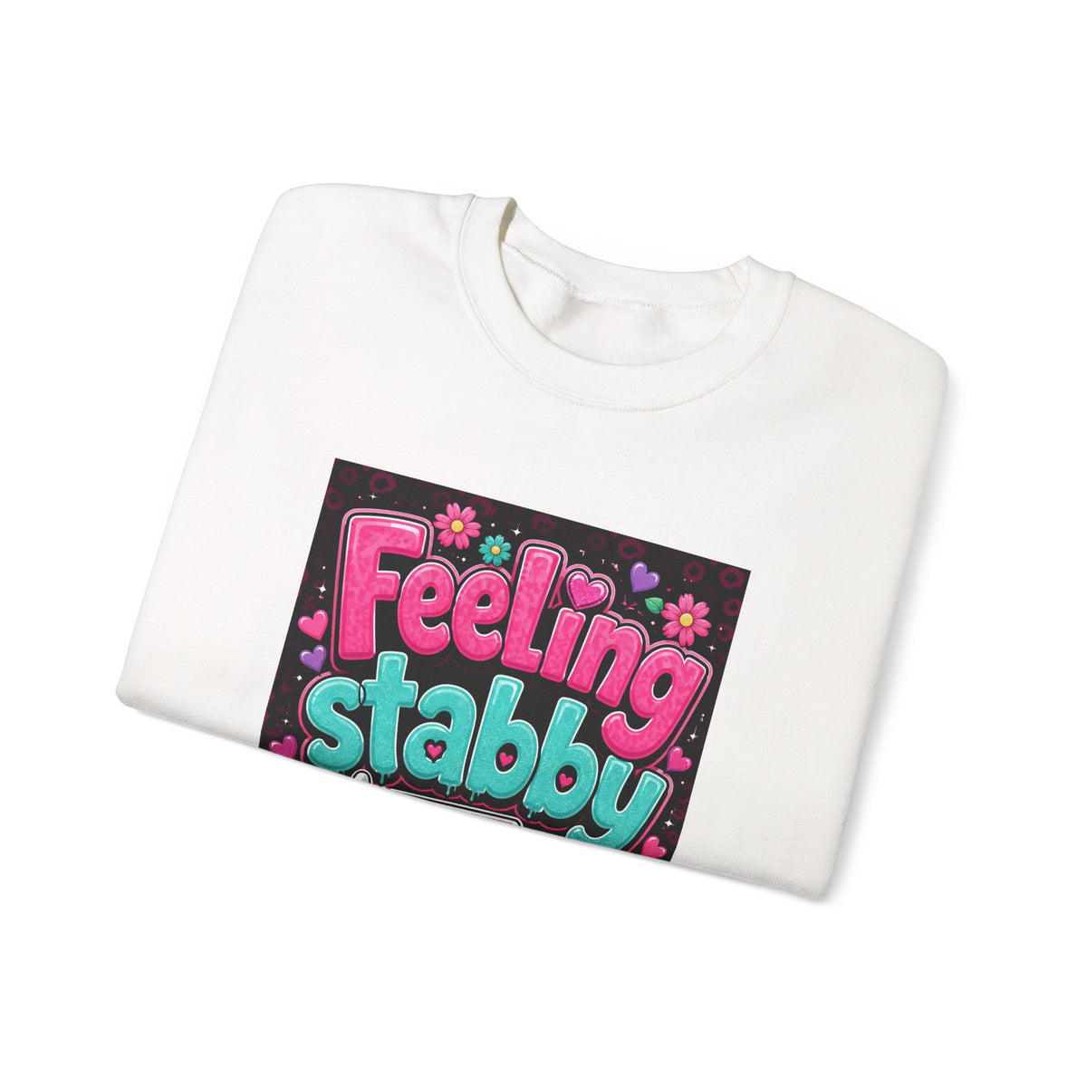 Feeling Stabby Today Sweatshirt — Cute Goth Graphic Crewneck