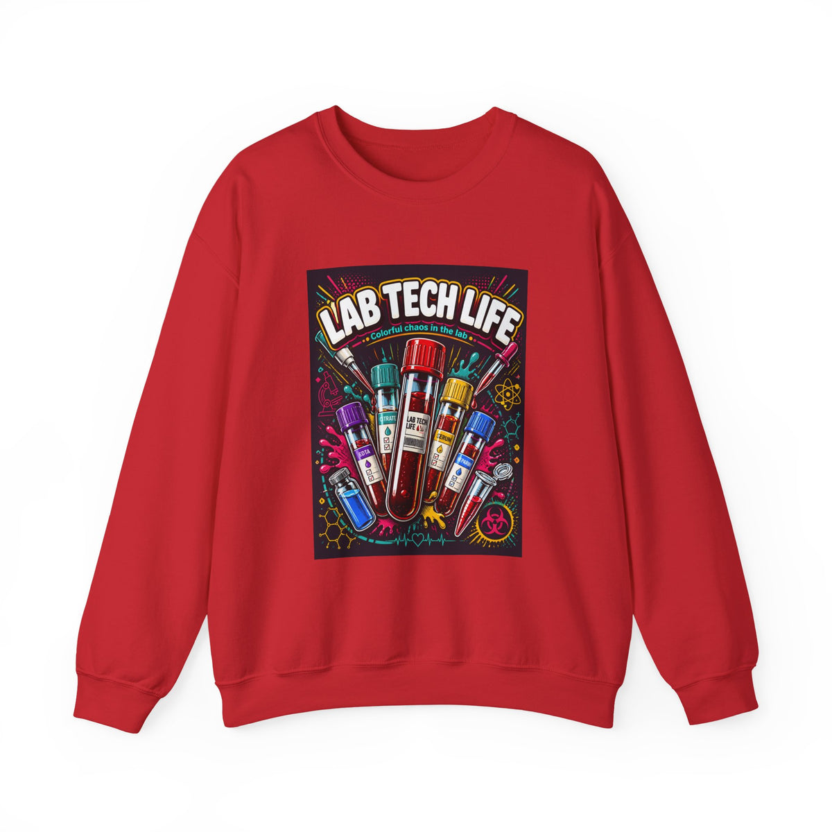 Lab Tech Life Sweatshirt — Colorful Test Tube Medical Lab Tech Shirt