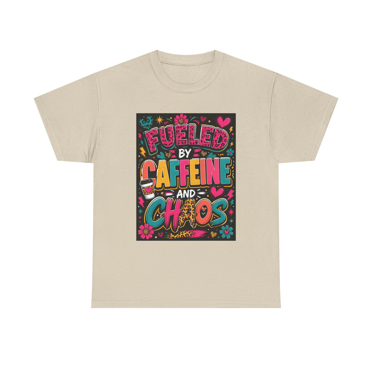 Coffee & Chaos T-Shirt — "Fueled by Caffeine and Chaos" Graphic Tee