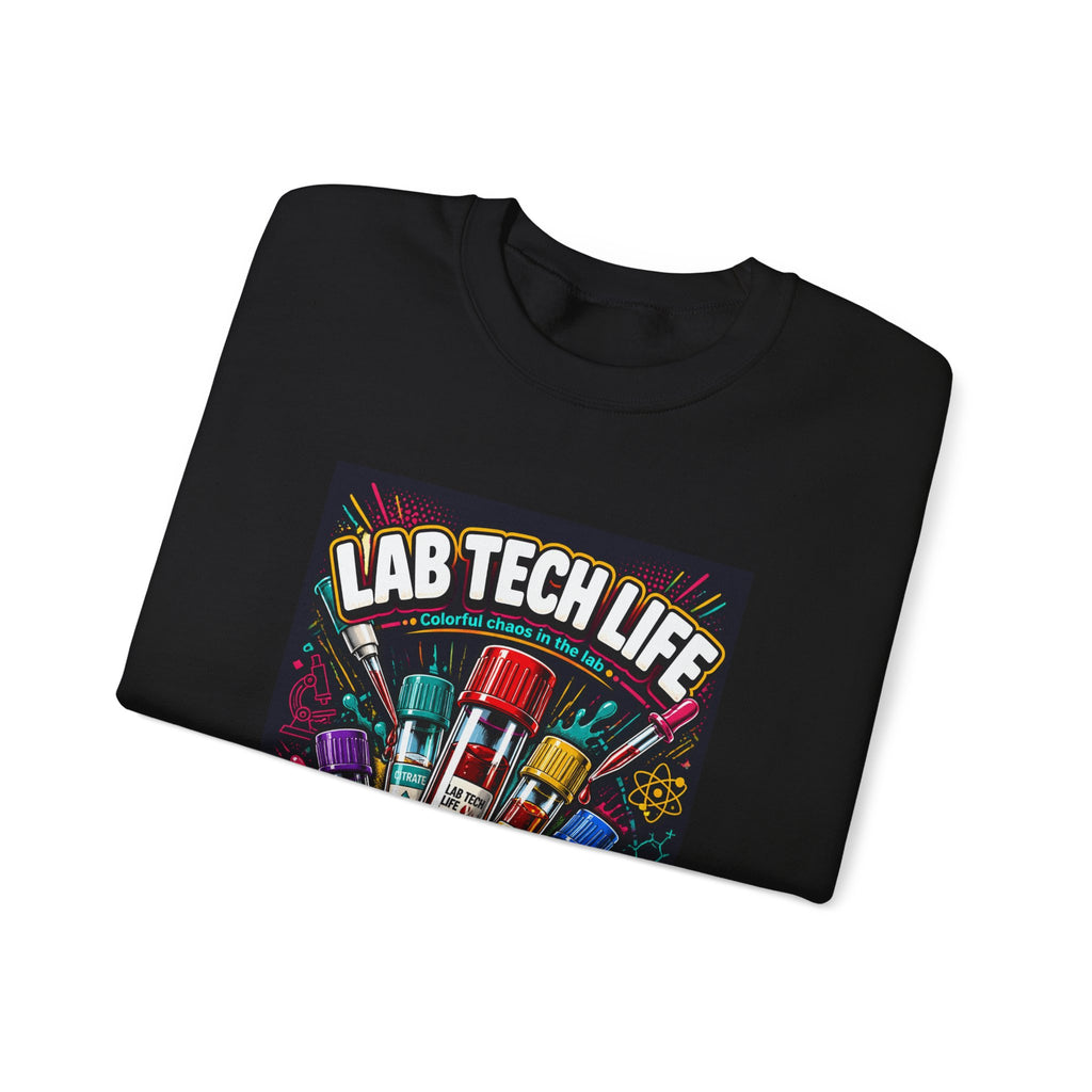Lab Tech Life Sweatshirt — Colorful Test Tube Medical Lab Tech Shirt