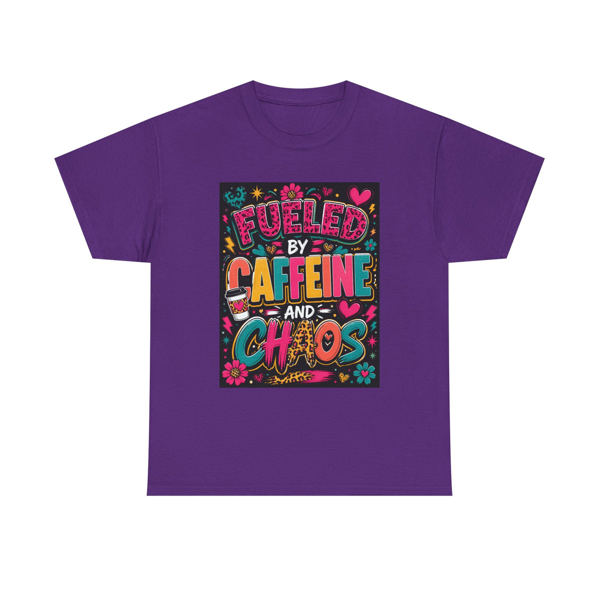 Coffee & Chaos T-Shirt — "Fueled by Caffeine and Chaos" Graphic Tee