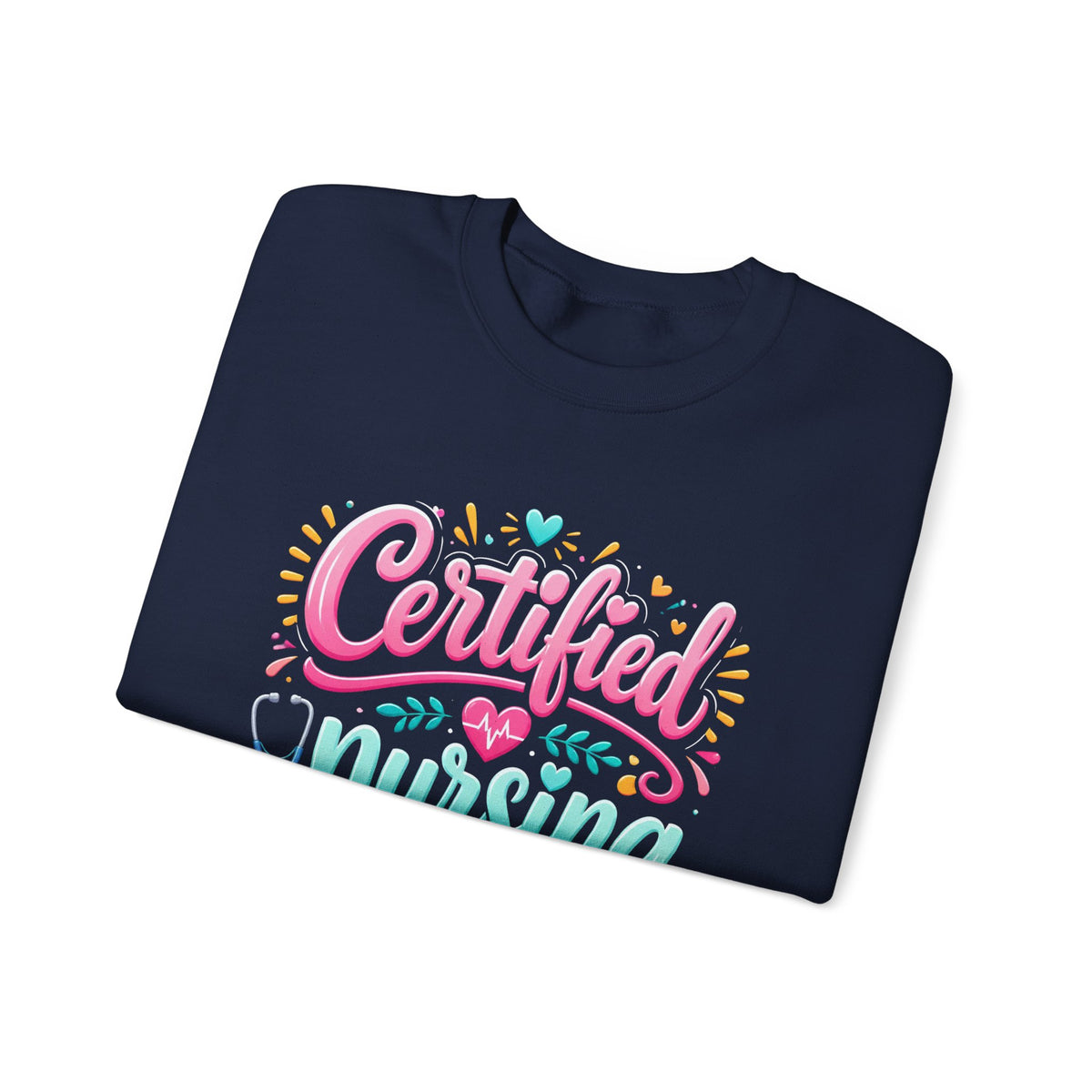 Certified Nursing Assistant Sweatshirt — Cute Colorful CNA Crewneck Gift