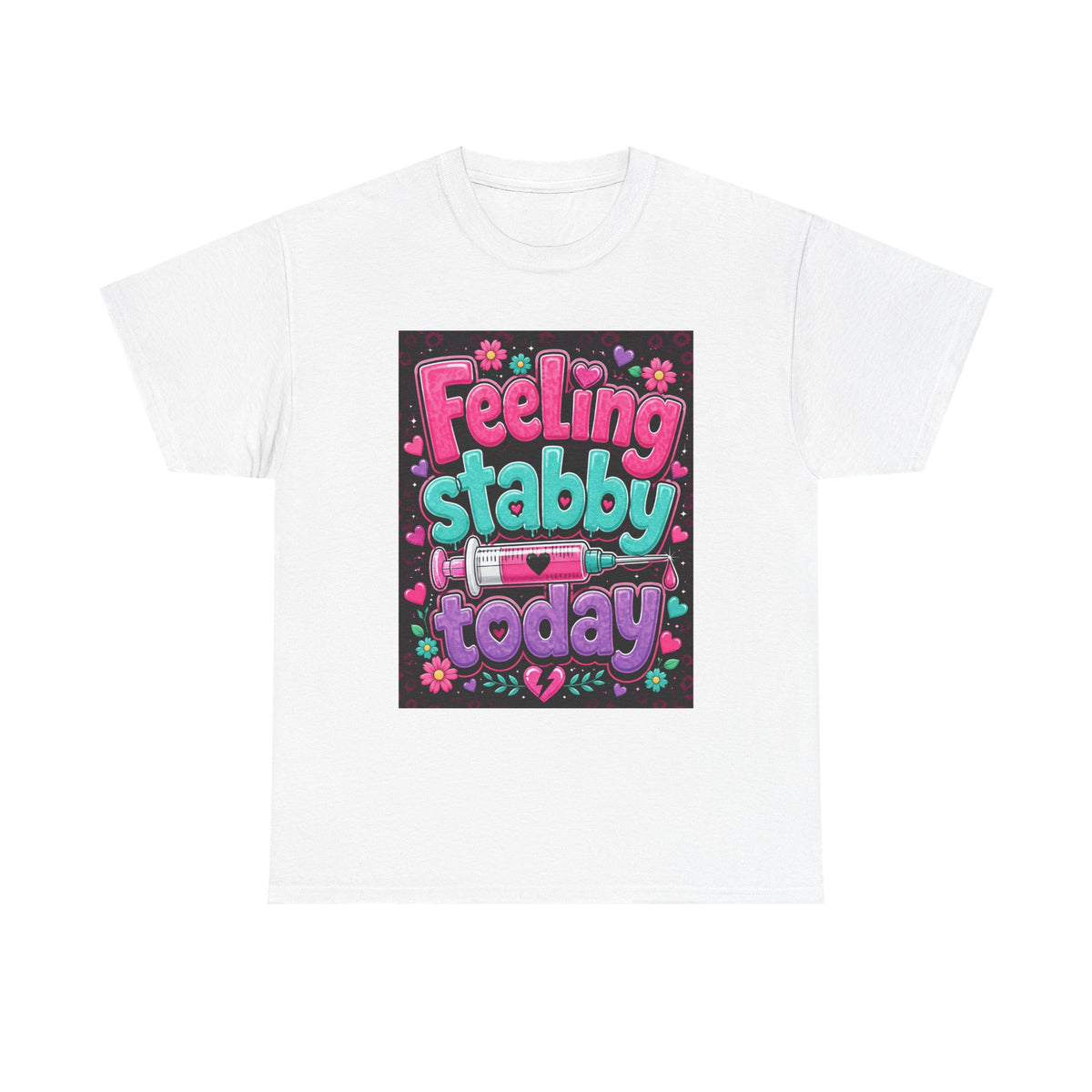 Feeling Stabby Today T-Shirt — Cute Goth Syringe Graphic Tee