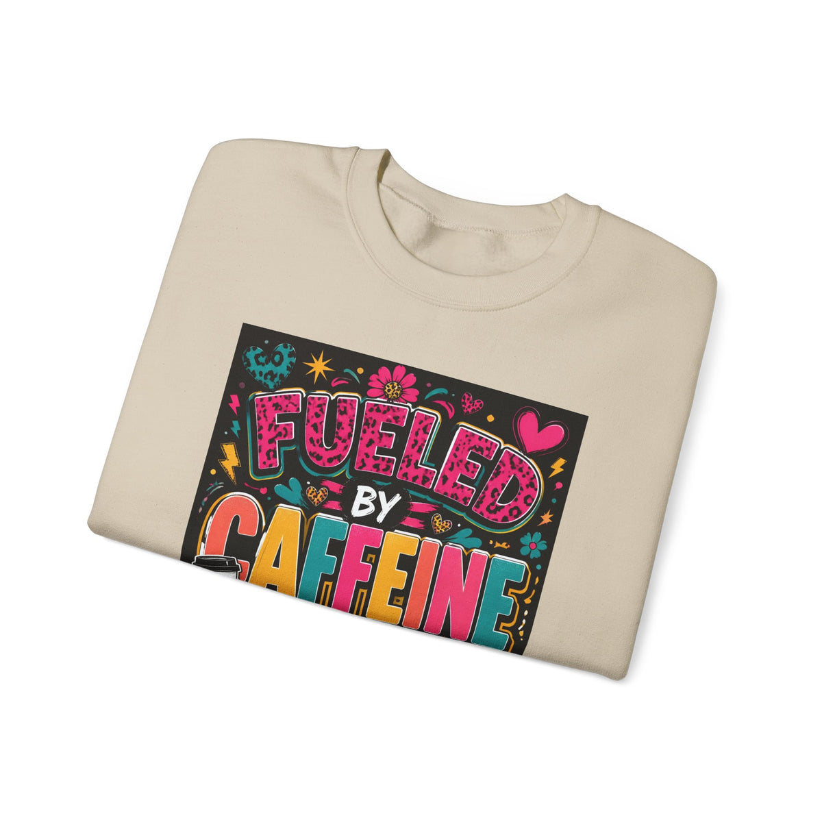 Crewneck Sweatshirt — Fueled by Caffeine and Chaos Colorful Graphic