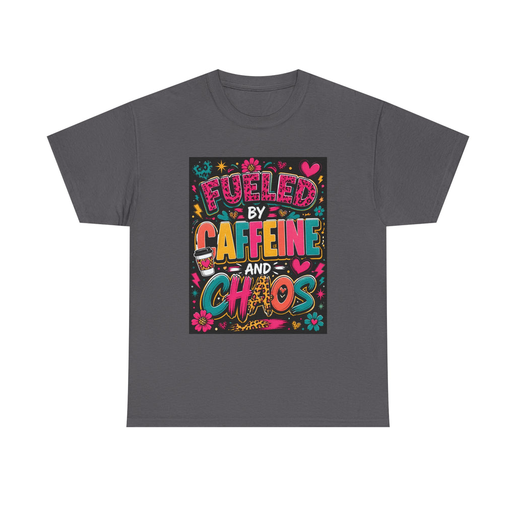 Coffee & Chaos T-Shirt — "Fueled by Caffeine and Chaos" Graphic Tee