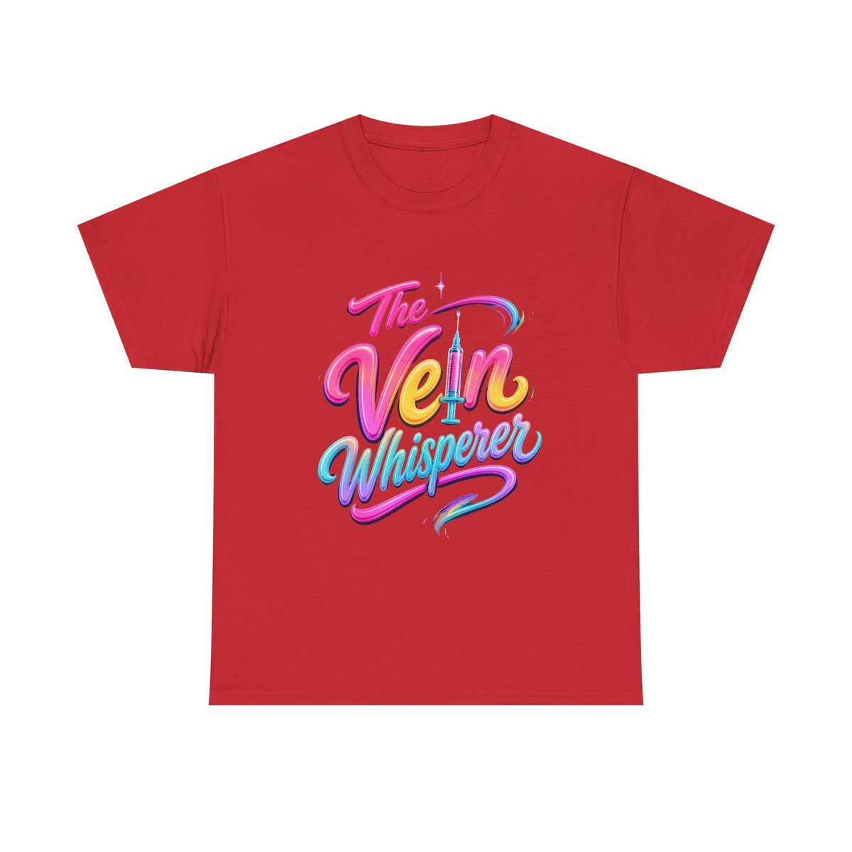 The Vein Whisperer T-Shirt — Colorful Retro Script Medical Enthusiast Tee