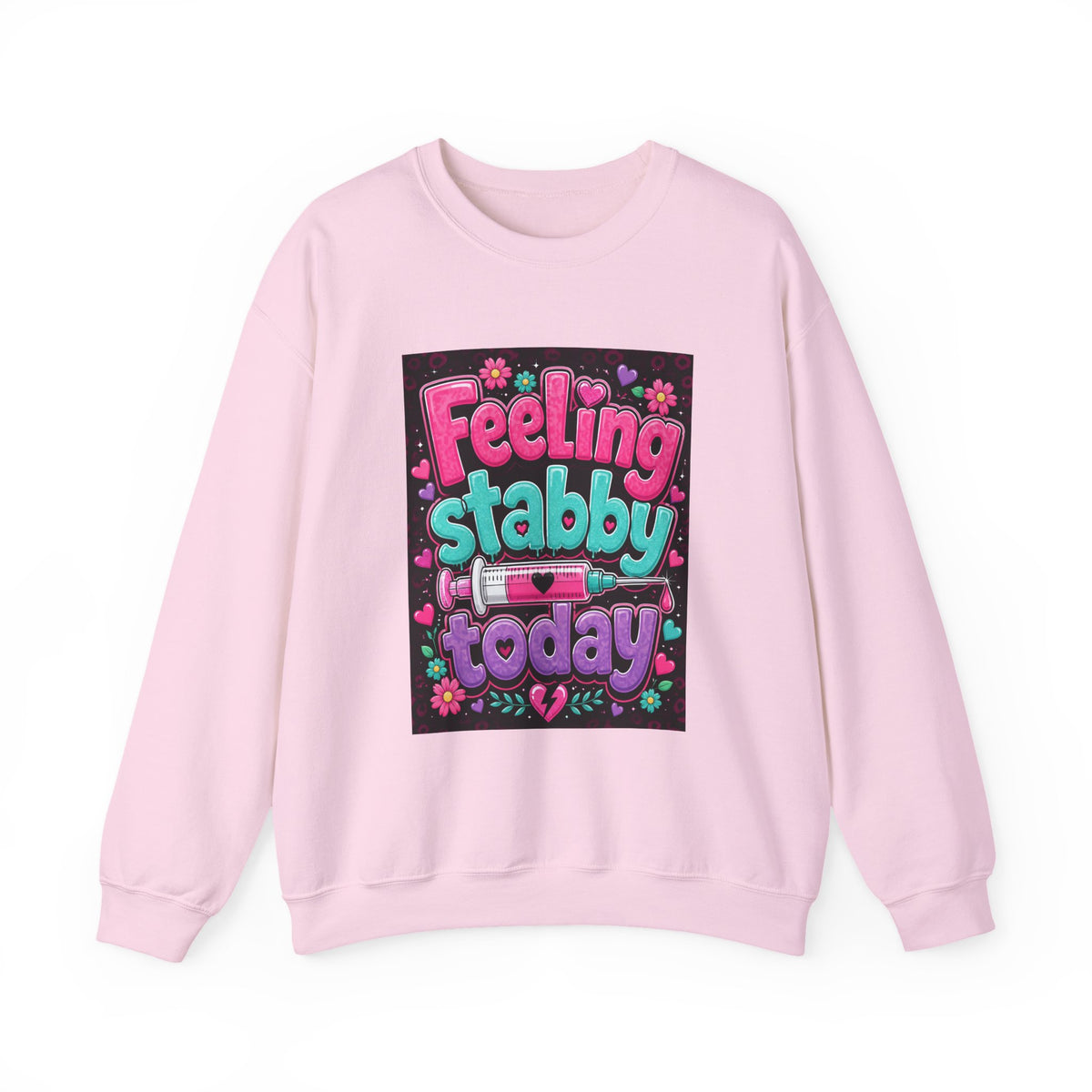 Feeling Stabby Today Sweatshirt — Cute Goth Graphic Crewneck