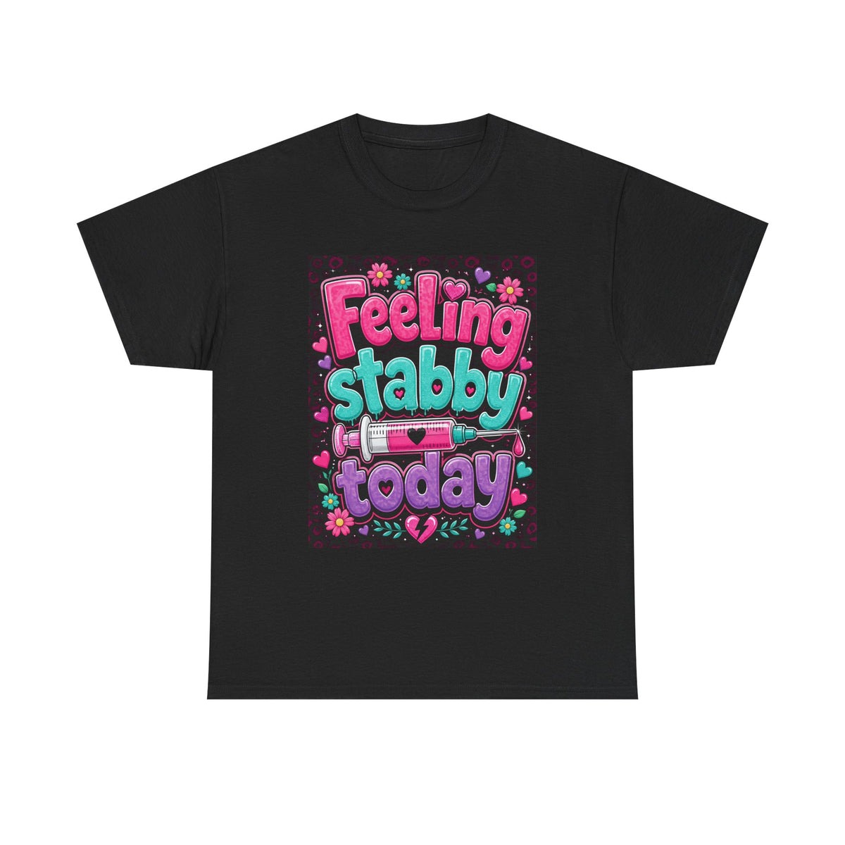 Feeling Stabby Today T-Shirt — Cute Goth Syringe Graphic Tee