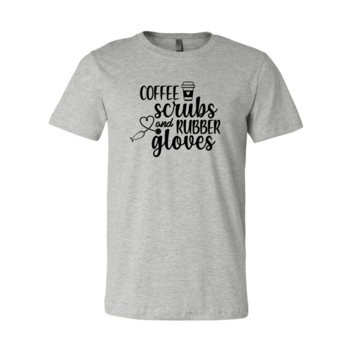 Coffee Scrubs and Rubber Gloves Cop Shirt
