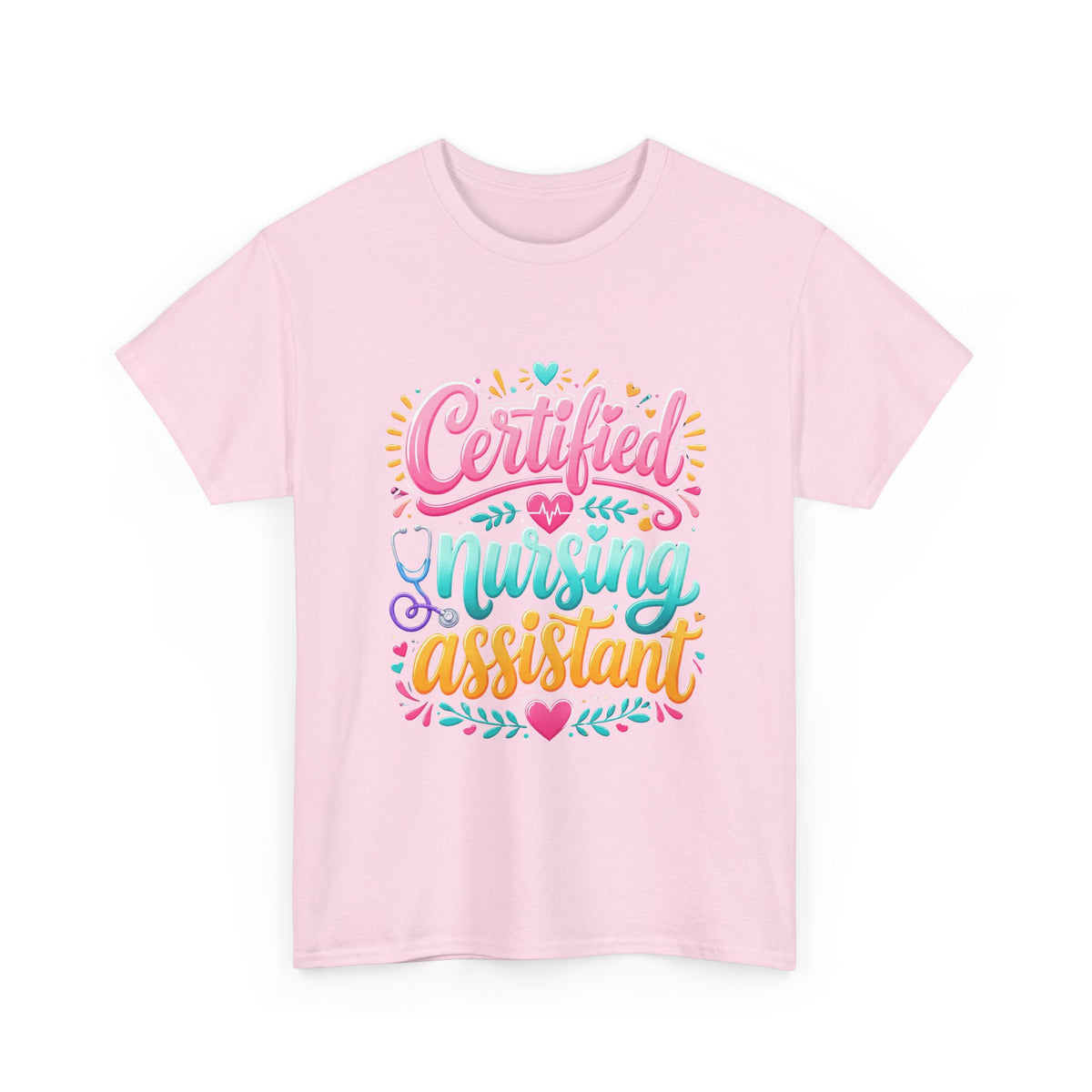 Certified Nursing Assistant T-Shirt — Colorful Pride Tee for CNAs