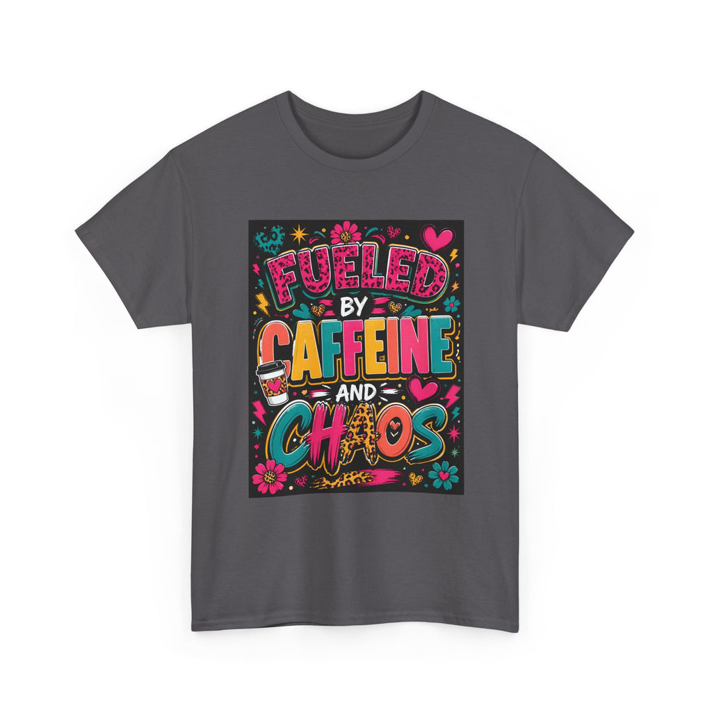 Coffee & Chaos T-Shirt — "Fueled by Caffeine and Chaos" Graphic Tee