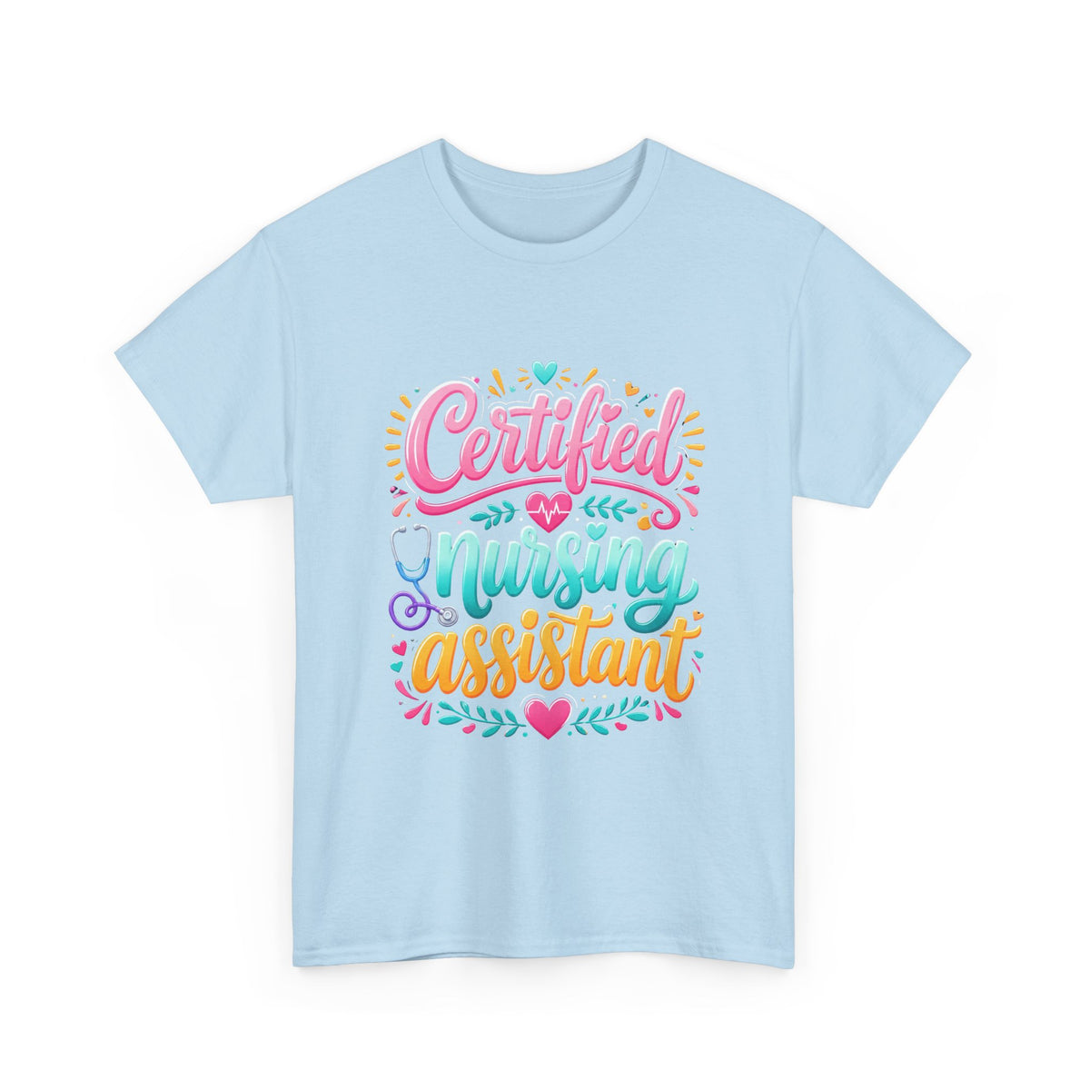 Certified Nursing Assistant T-Shirt — Colorful Pride Tee for CNAs