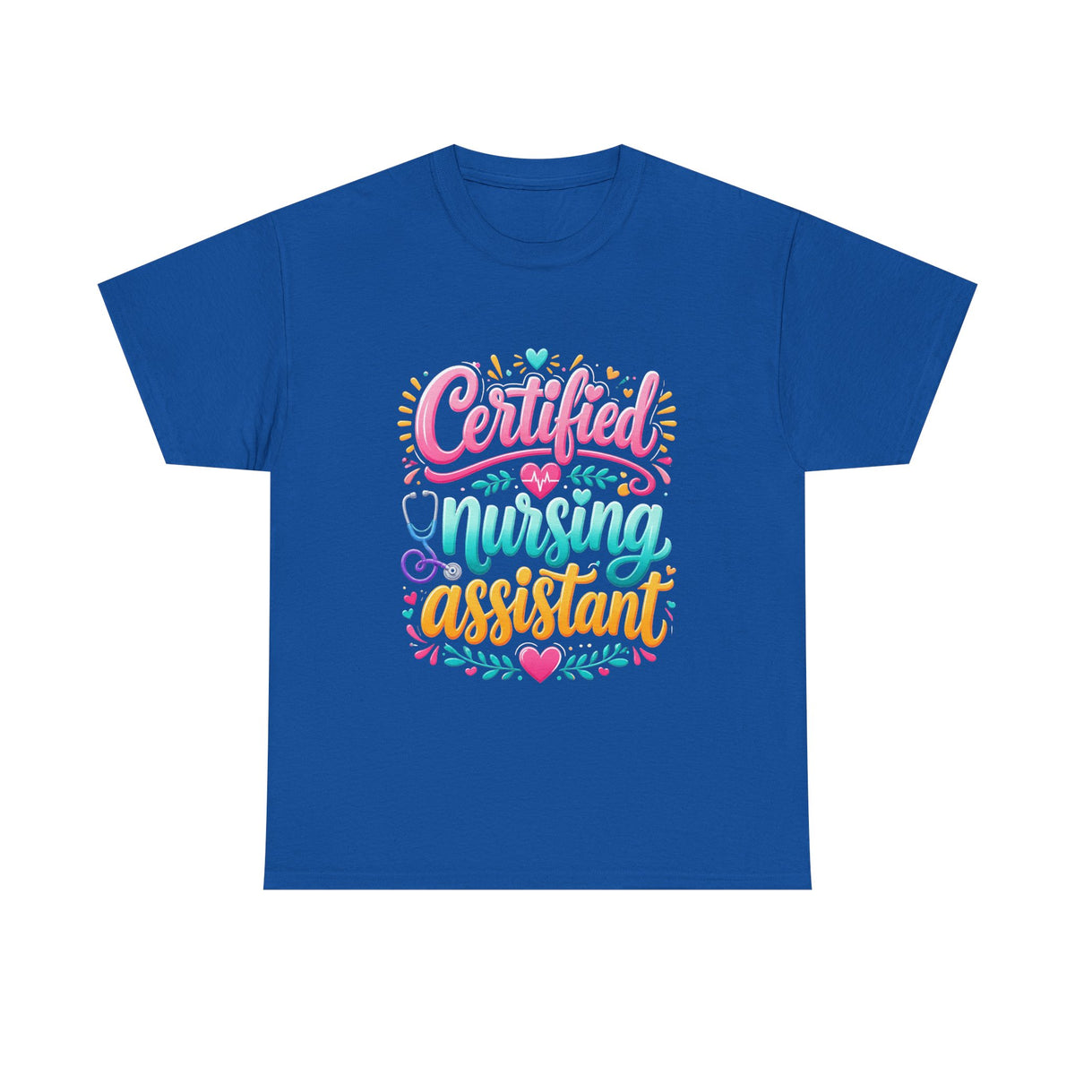 Certified Nursing Assistant T-Shirt — Colorful Pride Tee for CNAs