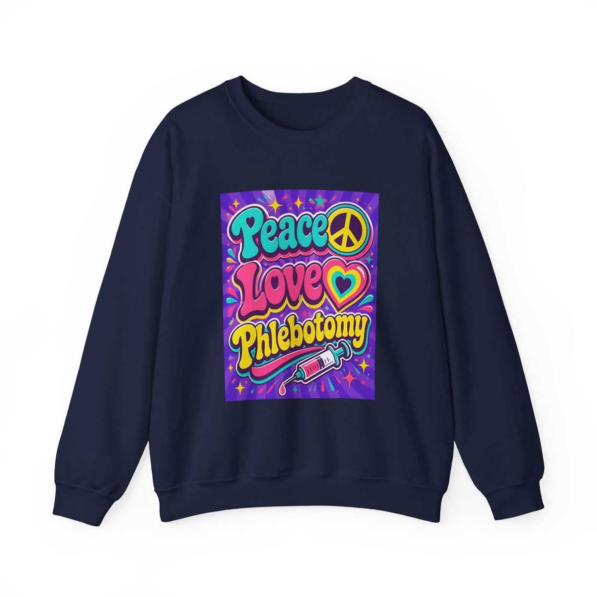 Crewneck Sweatshirt — "Peace Love Phlebotomy" Retro Hippie Medical Sweatshirt