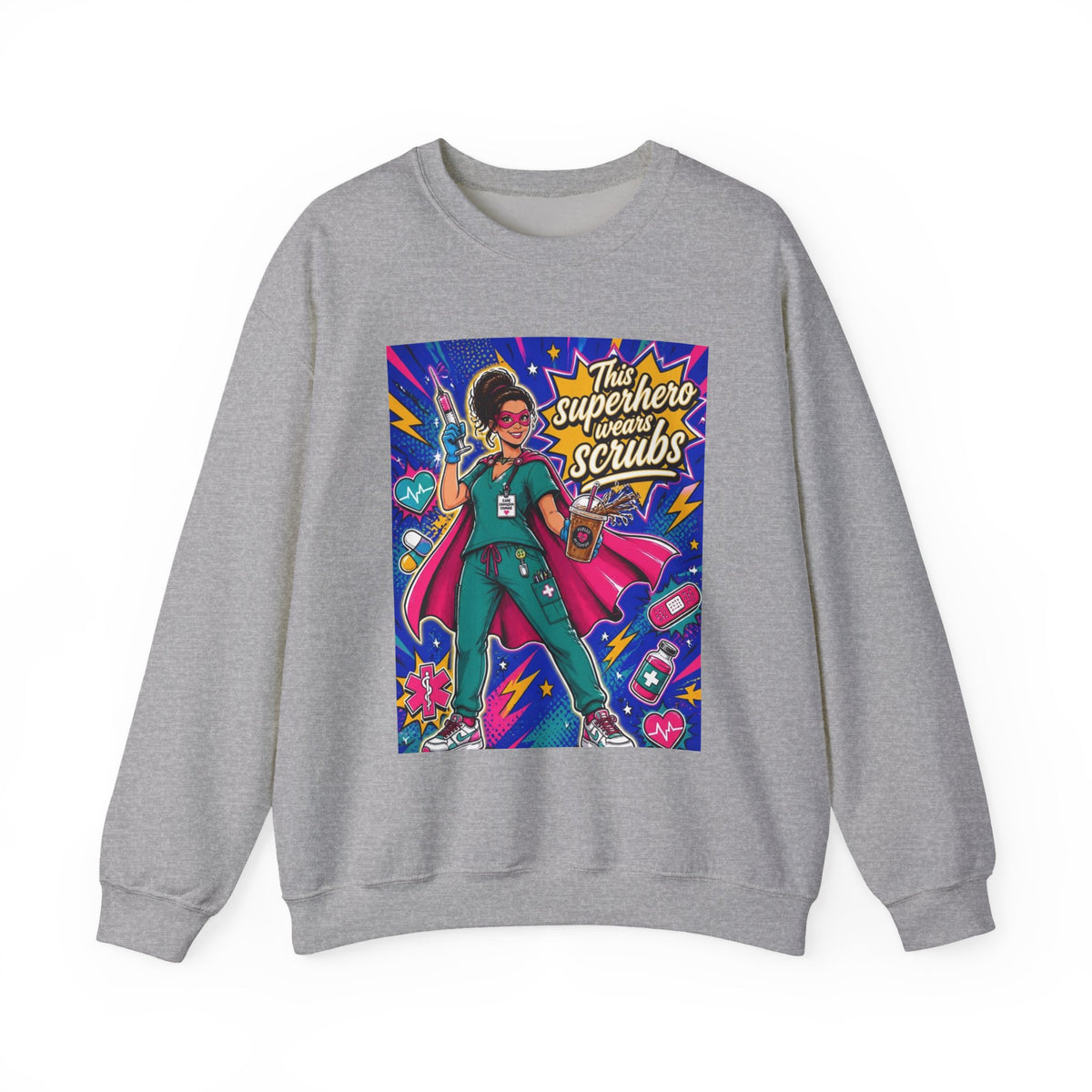 Nurse Superhero Sweatshirt — "This Superhero Wears Scrubs" Crewneck