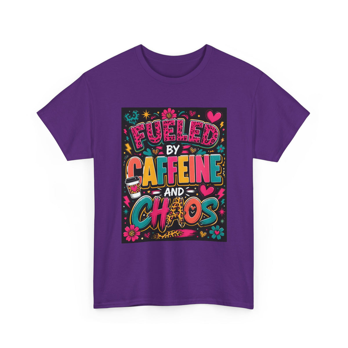 Coffee & Chaos T-Shirt — "Fueled by Caffeine and Chaos" Graphic Tee