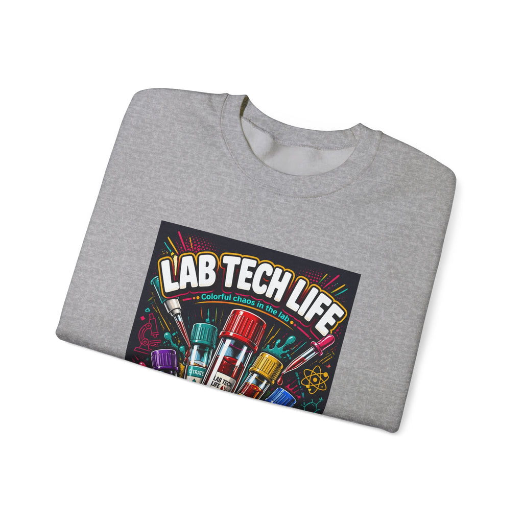 Lab Tech Life Sweatshirt — Colorful Test Tube Medical Lab Tech Shirt
