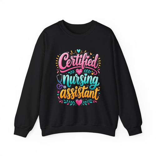 Certified Nursing Assistant Sweatshirt — Cute Colorful CNA Crewneck Gift