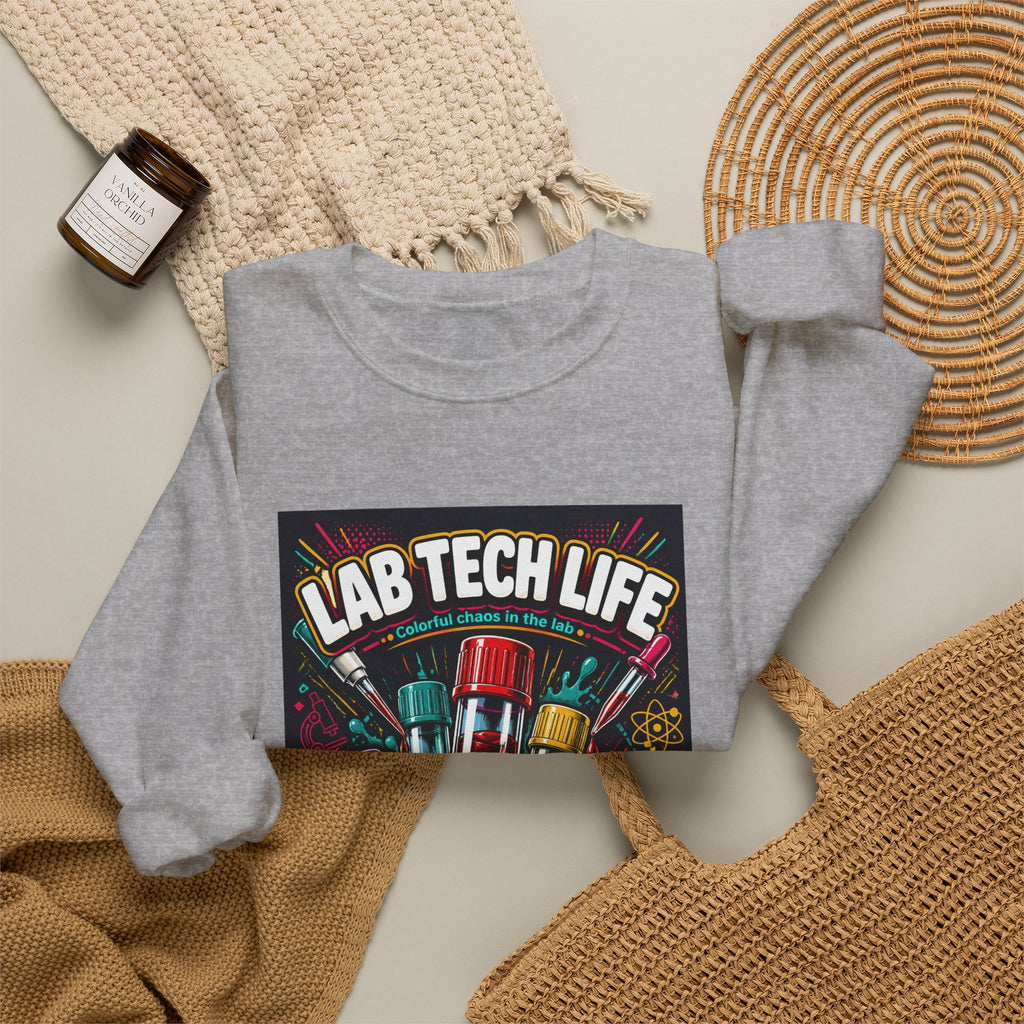 Lab Tech Life Sweatshirt — Colorful Test Tube Medical Lab Tech Shirt