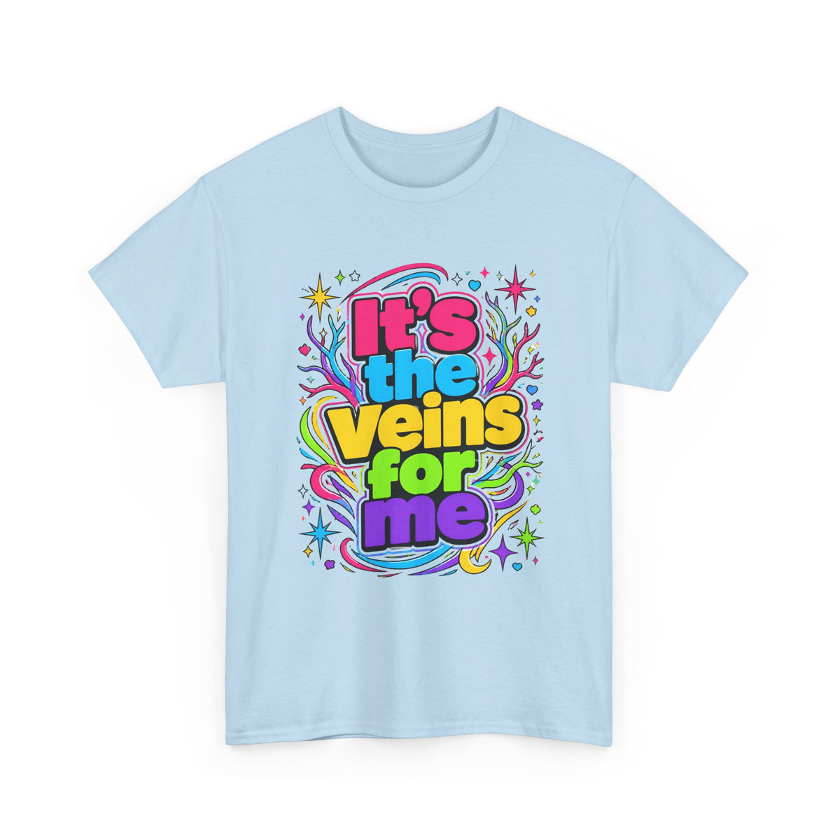 It’s the Veins For Me T-Shirt — Colorful Retro Pride Graphic Tee