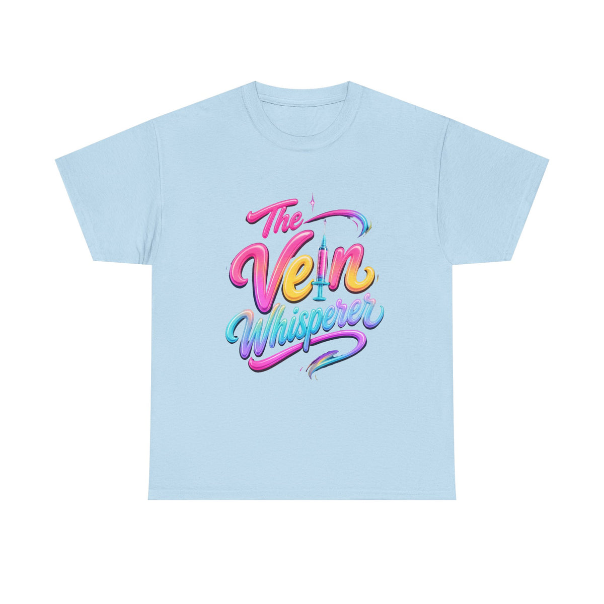 The Vein Whisperer T-Shirt — Colorful Retro Script Medical Enthusiast Tee