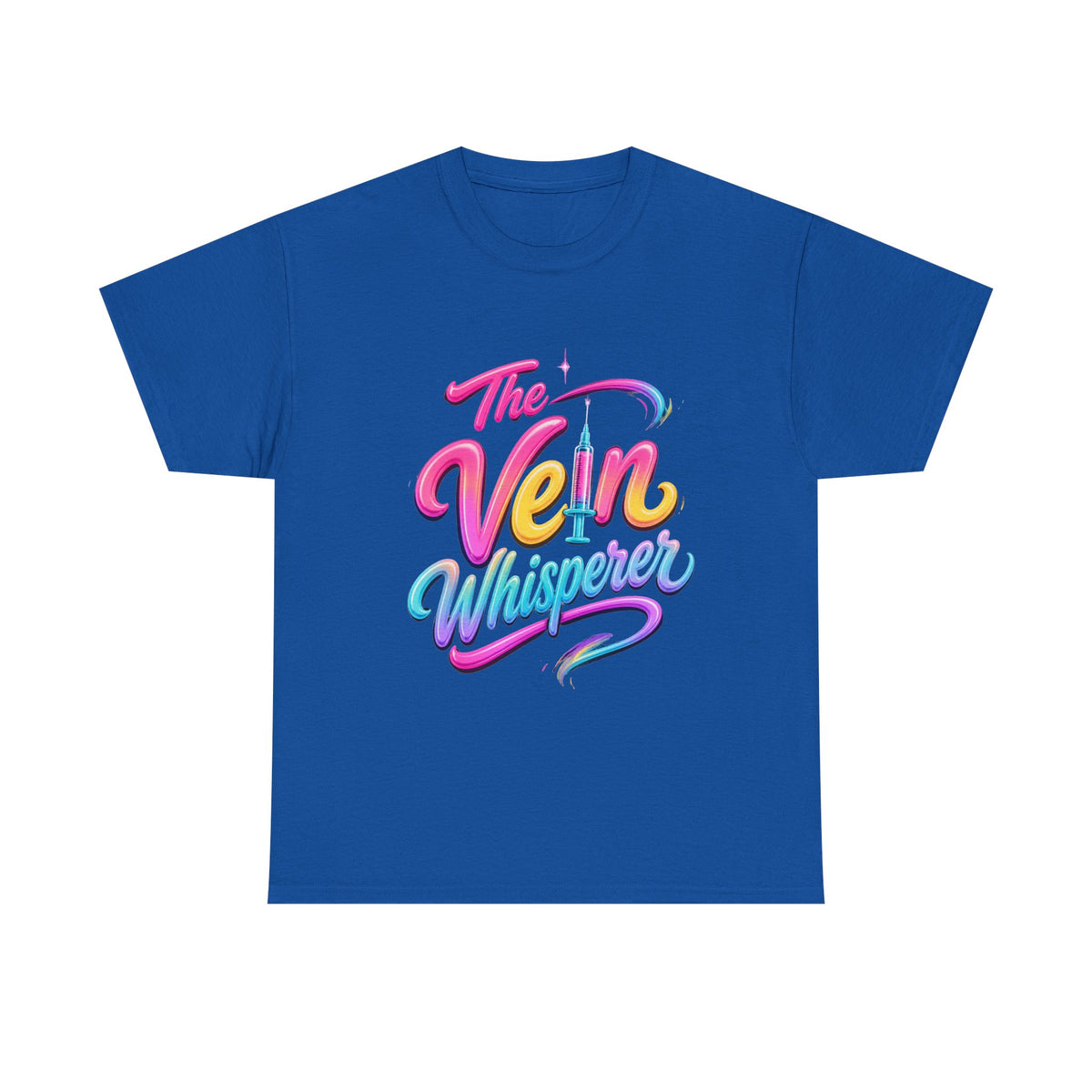 The Vein Whisperer T-Shirt — Colorful Retro Script Medical Enthusiast Tee