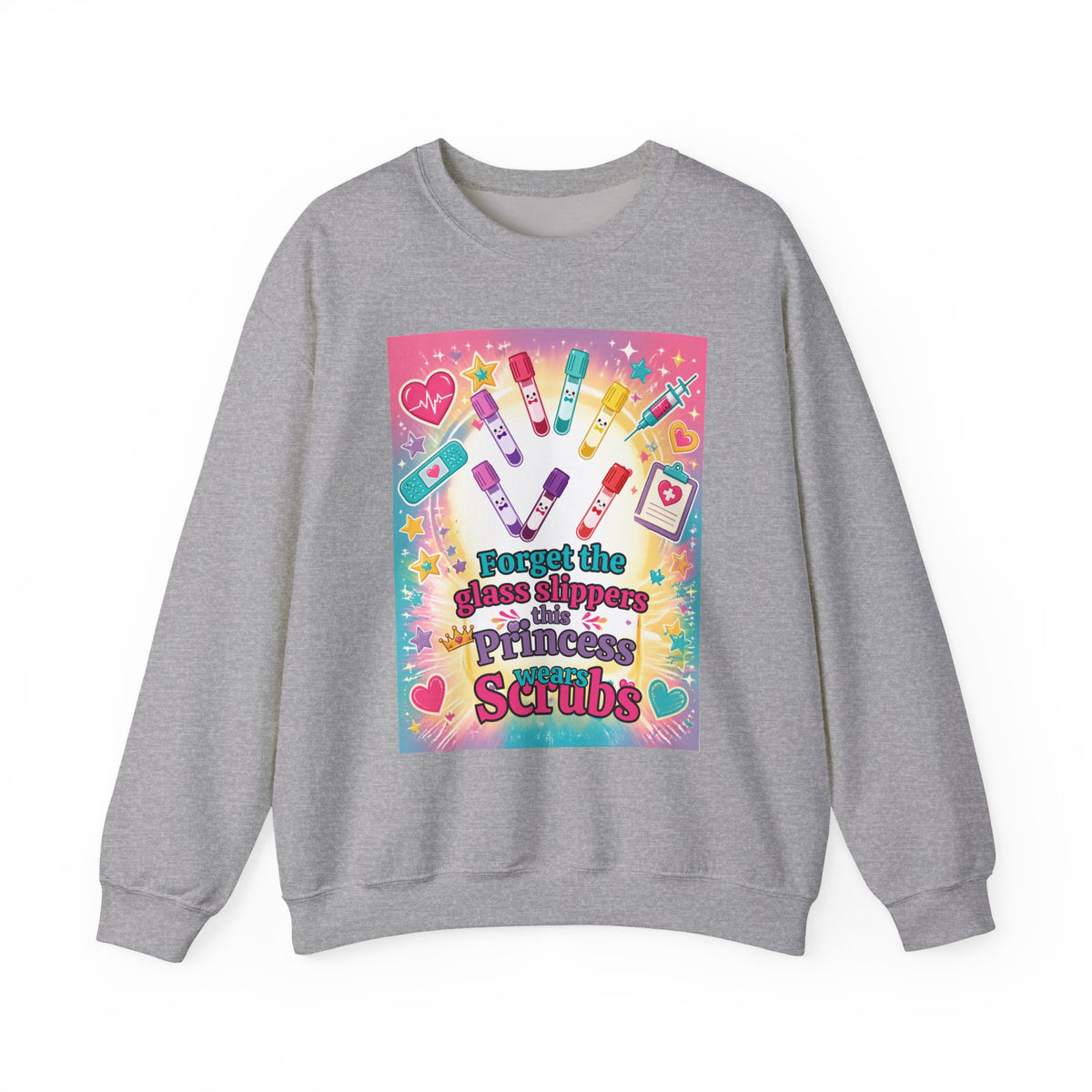 Princess Scrubs Crewneck Sweatshirt — "Forget the Glass Slippers, Princess Scrubs" Nursing Apparel