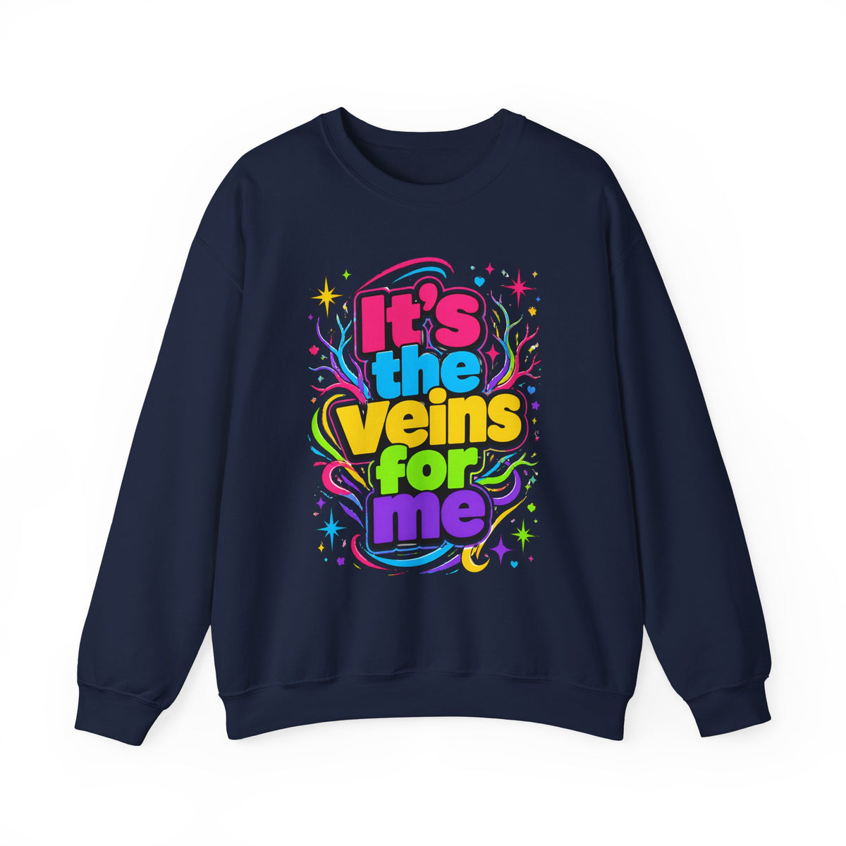 Crewneck Sweatshirt - "It's the Veins for Me" Colorful Retro Graphic
