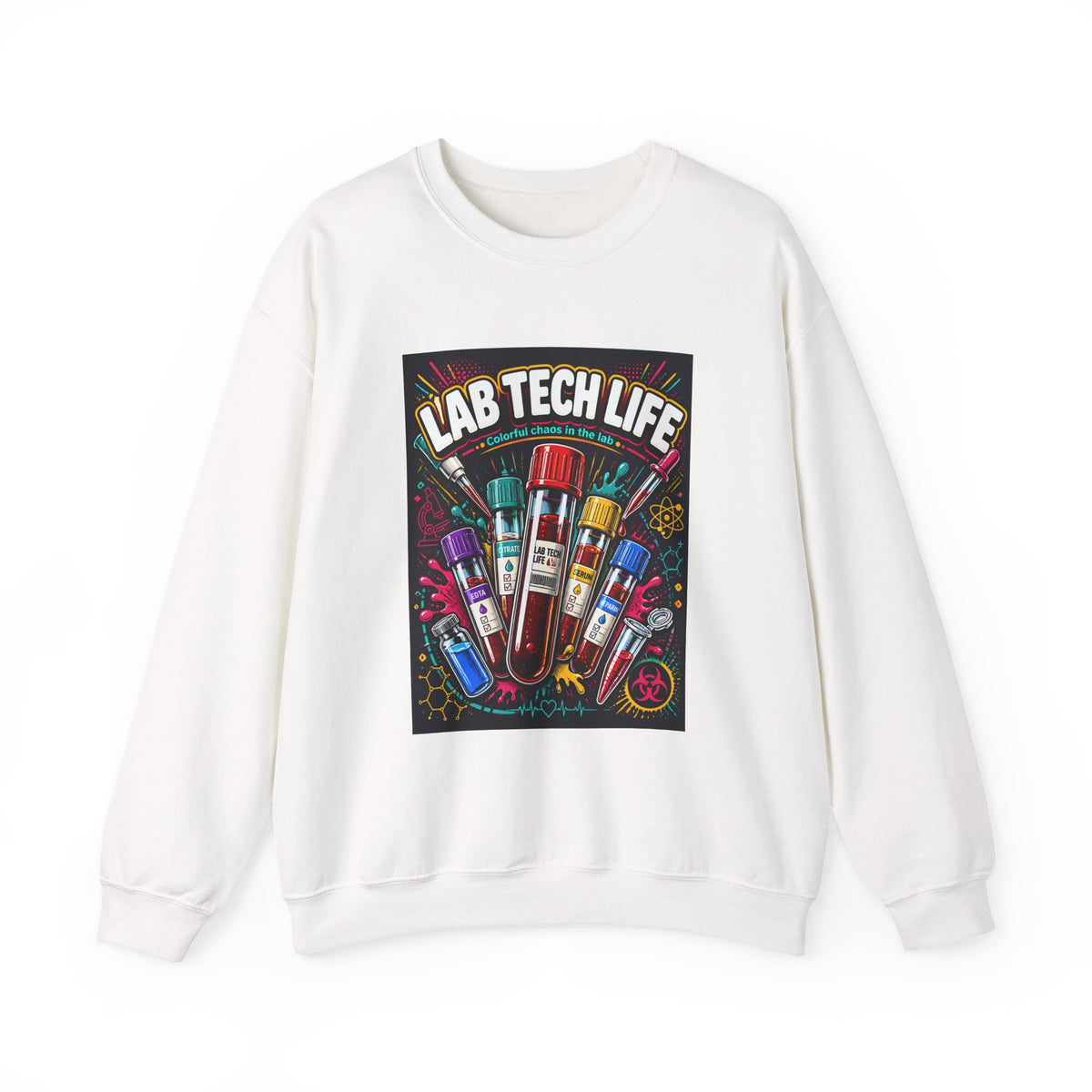 Lab Tech Life Sweatshirt — Colorful Test Tube Medical Lab Tech Shirt
