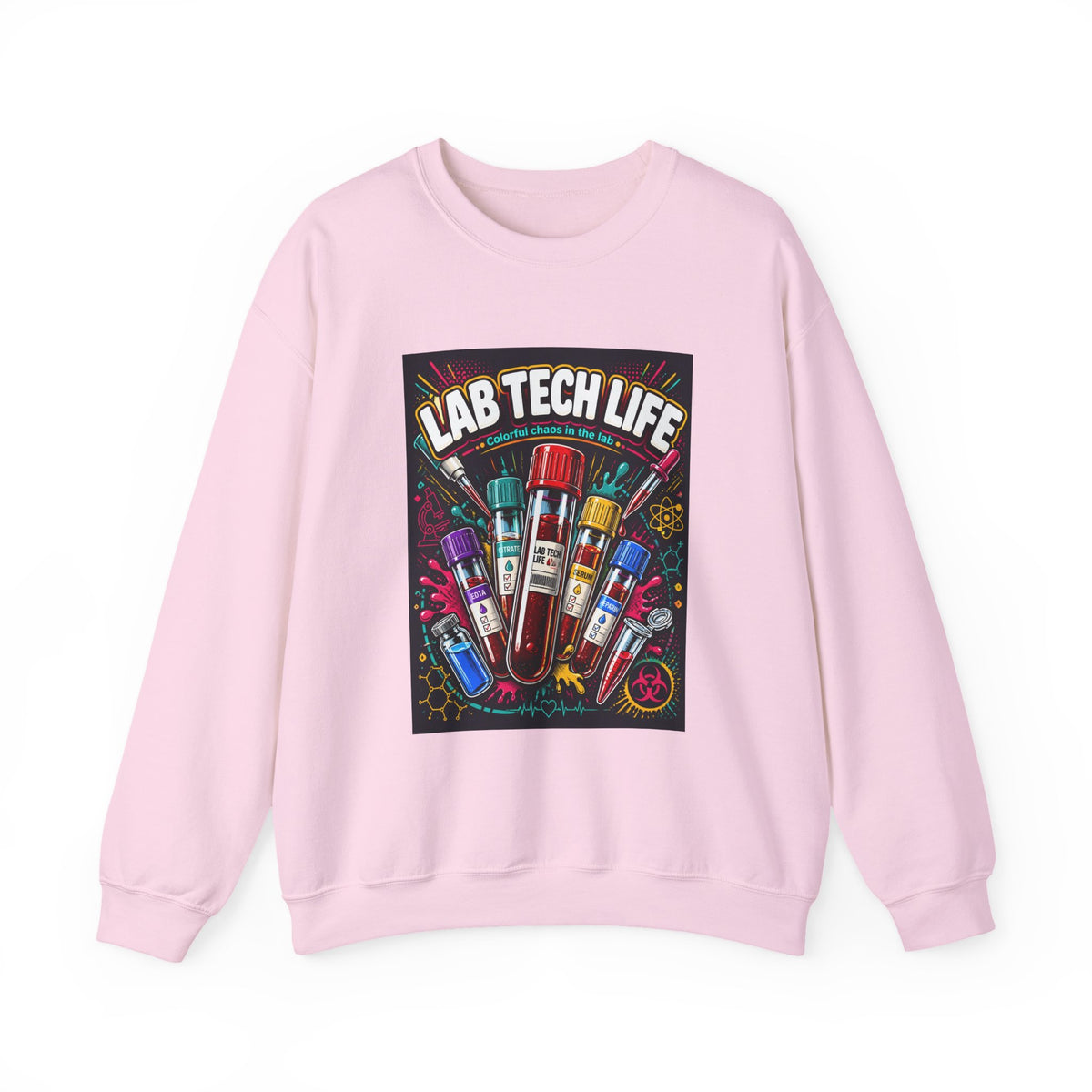 Lab Tech Life Sweatshirt — Colorful Test Tube Medical Lab Tech Shirt
