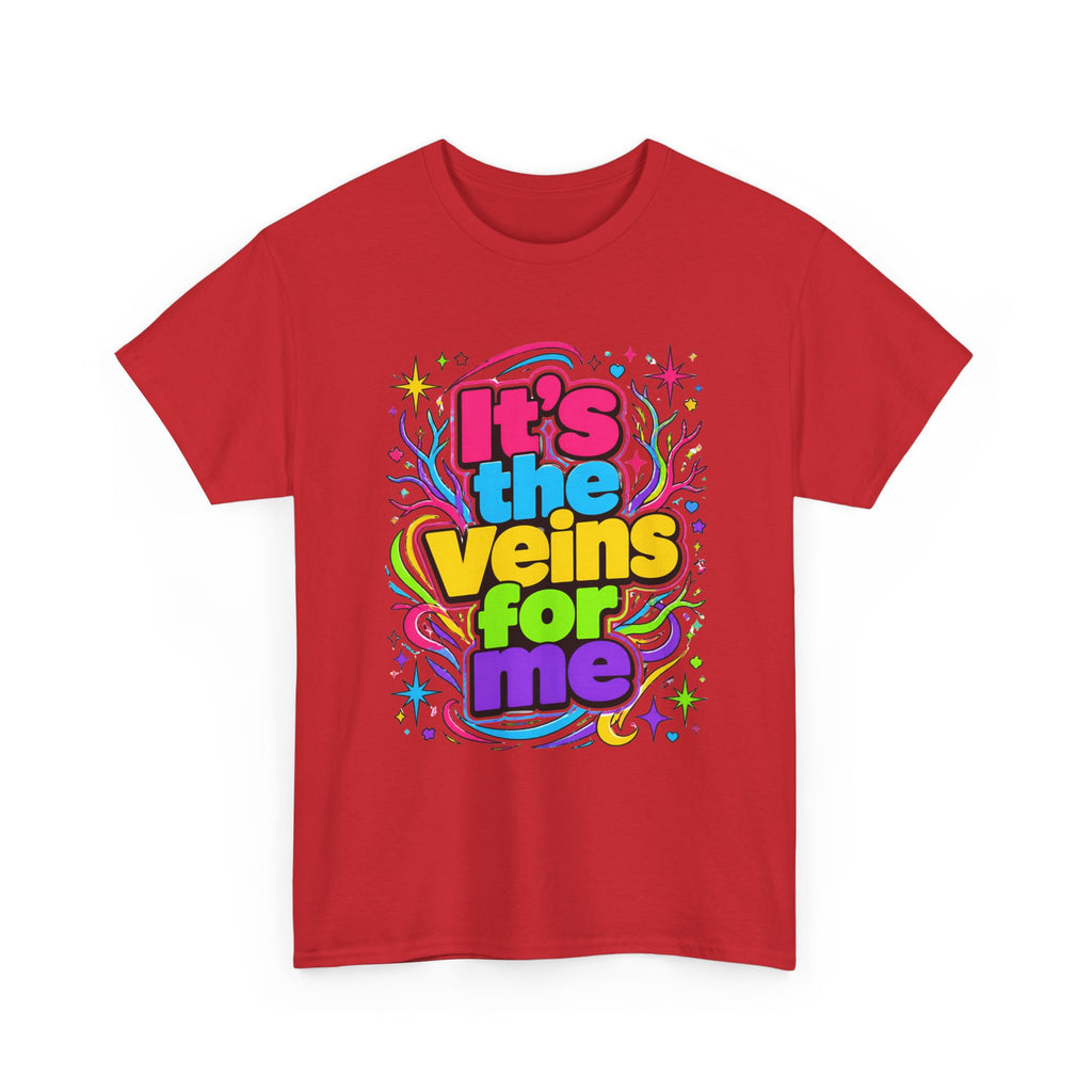 It’s the Veins For Me T-Shirt — Colorful Retro Pride Graphic Tee