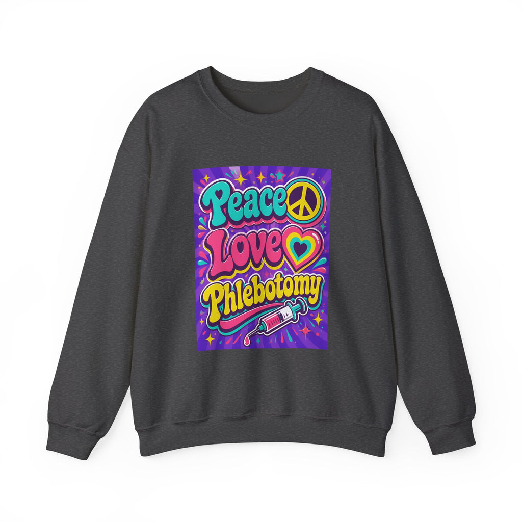 Crewneck Sweatshirt — "Peace Love Phlebotomy" Retro Hippie Medical Sweatshirt