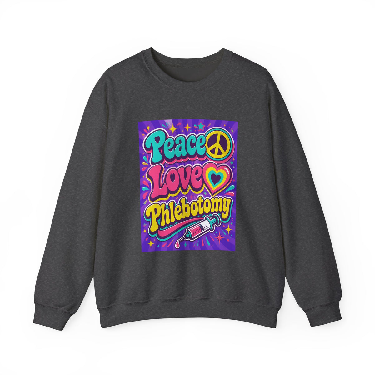 Crewneck Sweatshirt — "Peace Love Phlebotomy" Retro Hippie Medical Sweatshirt